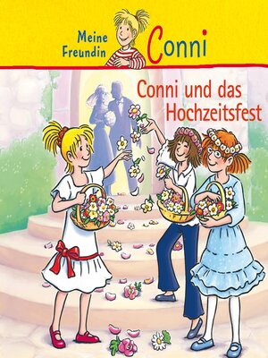cover image of Conni und das Hochzeitsfest